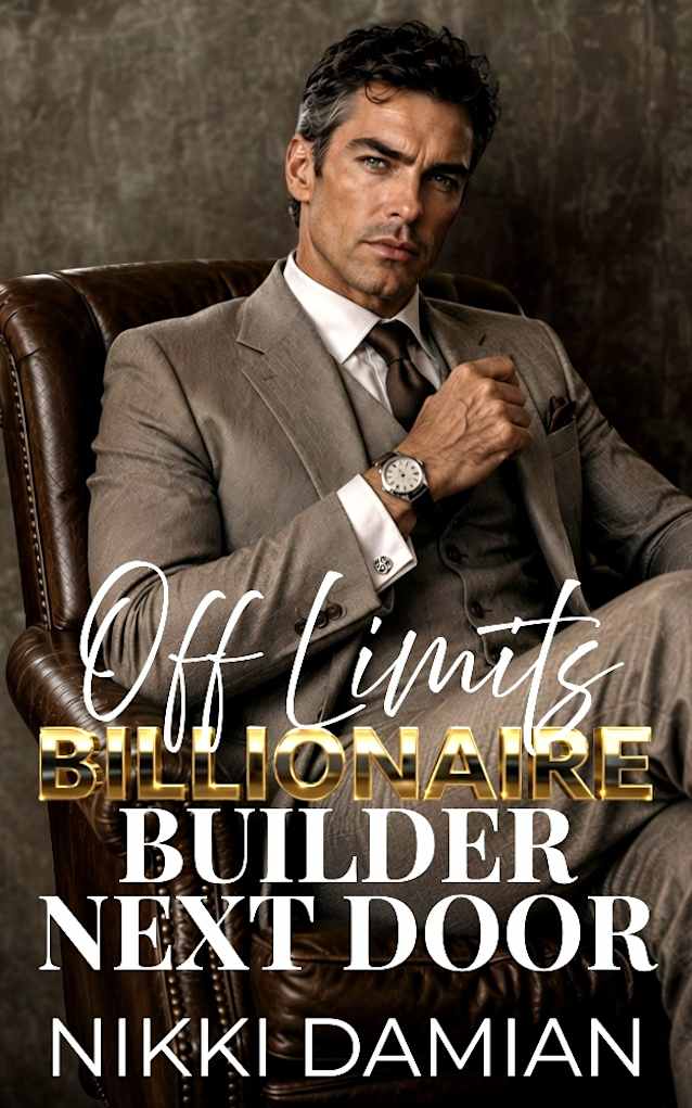Off Limits Billionaire Builder Next Door