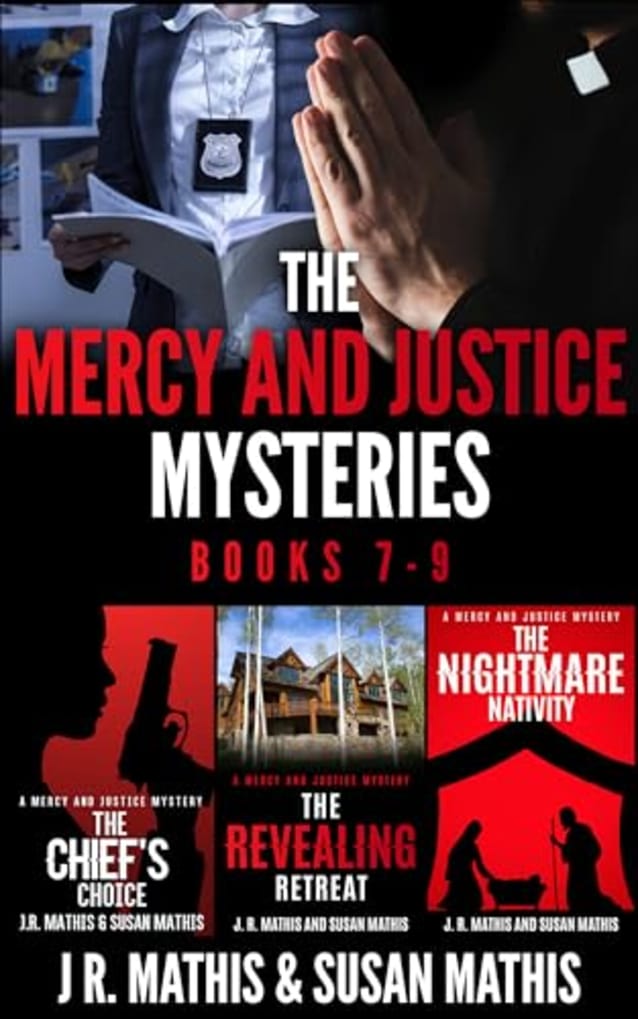 The Mercy and Justice Mysteries, Books 7-9: A Contemporary Small Town Sleuthing Couple Mystery Series (The Father Tom/Mercy and Justice Mysteries Boxsets and Bundles Book 7)