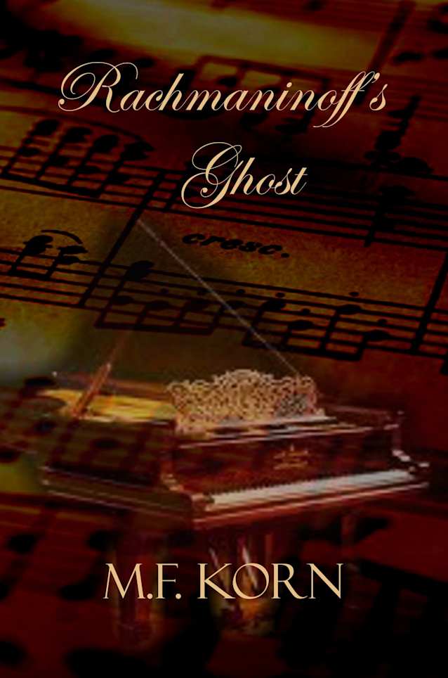 Rachmaninoff’s Ghost