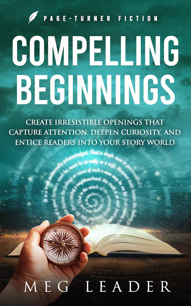 Compelling Beginnings