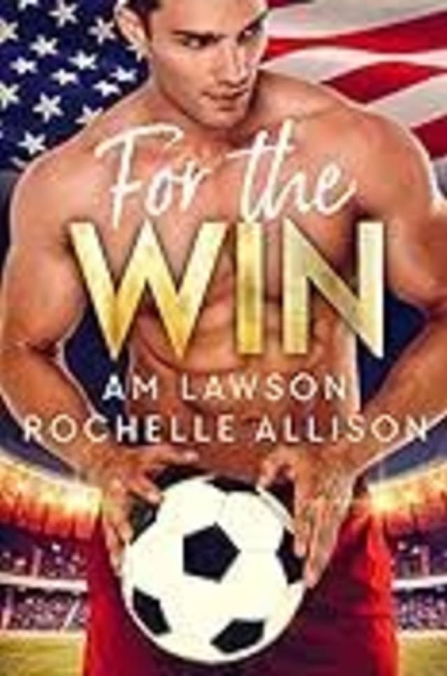 For the Win: An Olympic Games Second Chance Romance