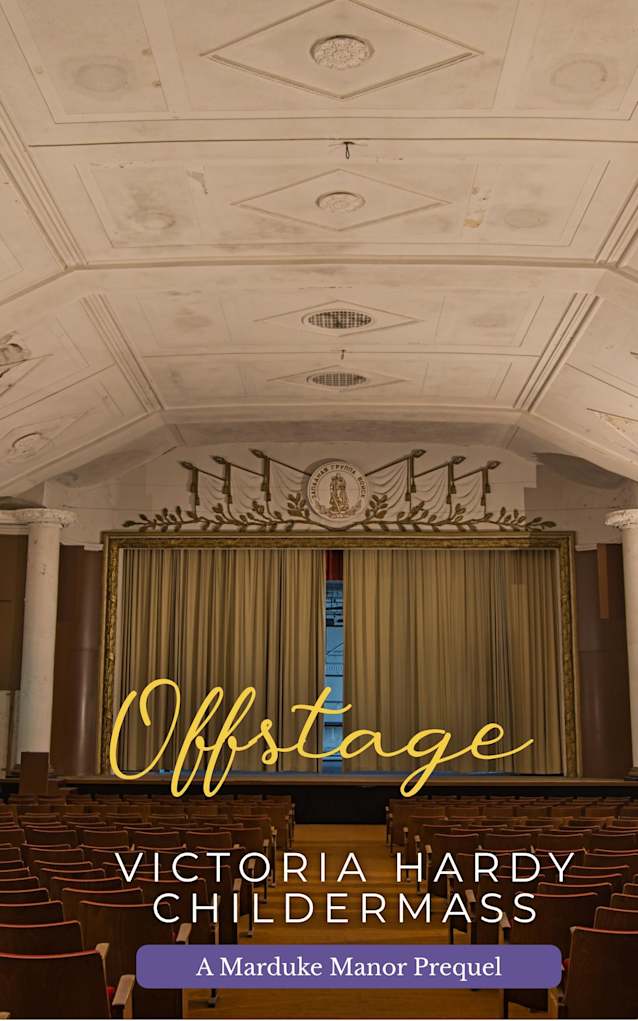 Offstage: A Marduke Manor Prequel