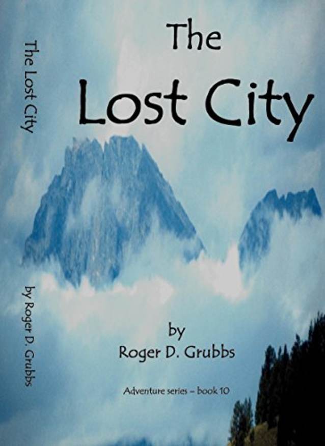 The Lost City (Adventures series Book 10) (Kindle Unlimited)