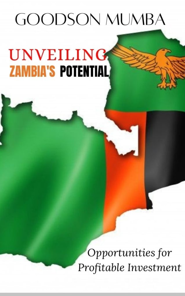 UNVEILING ZAMBIA'S POTENTIAL