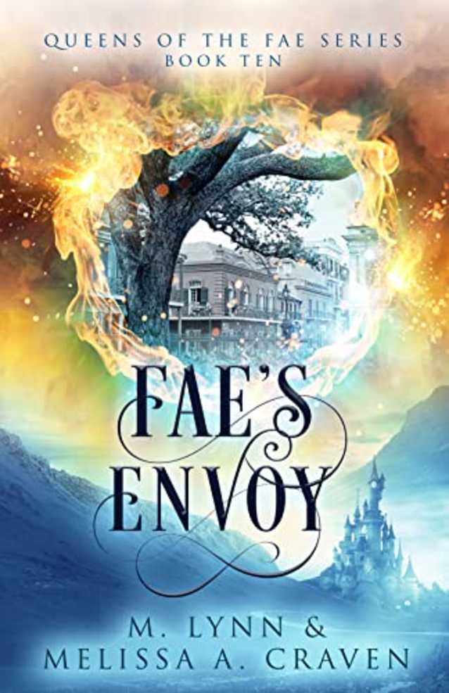 Fae’s Envoy (Queens of the Fae Book 10)