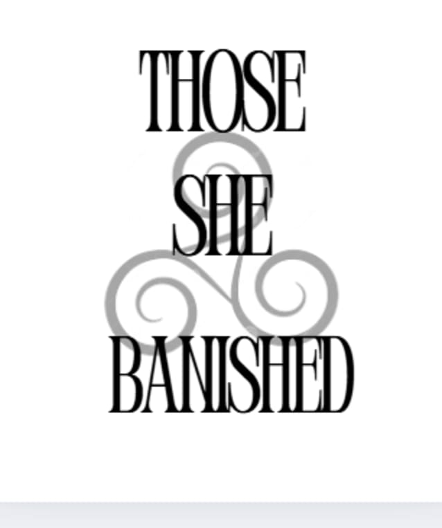 Those She Banished