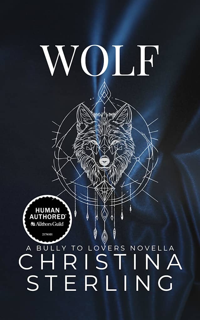 Wolf: A Bullies to Lovers Novella (The For Hire, For Keeps Series Book 2)