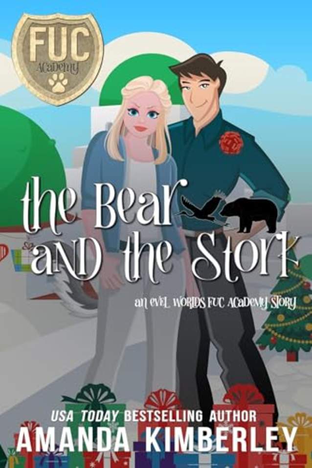 The Bear and the Stork (FUC Academy Book 48)