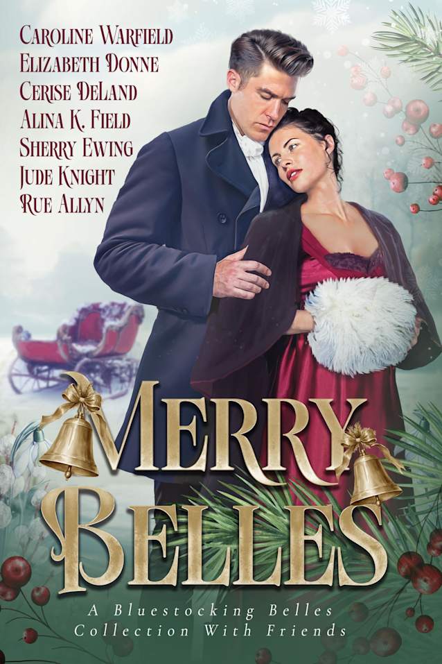 Merry Belles, a Bluestocking Belles Collection with Friends