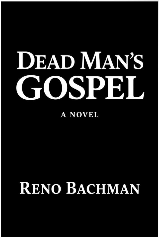 Dead Man’s Gospel: