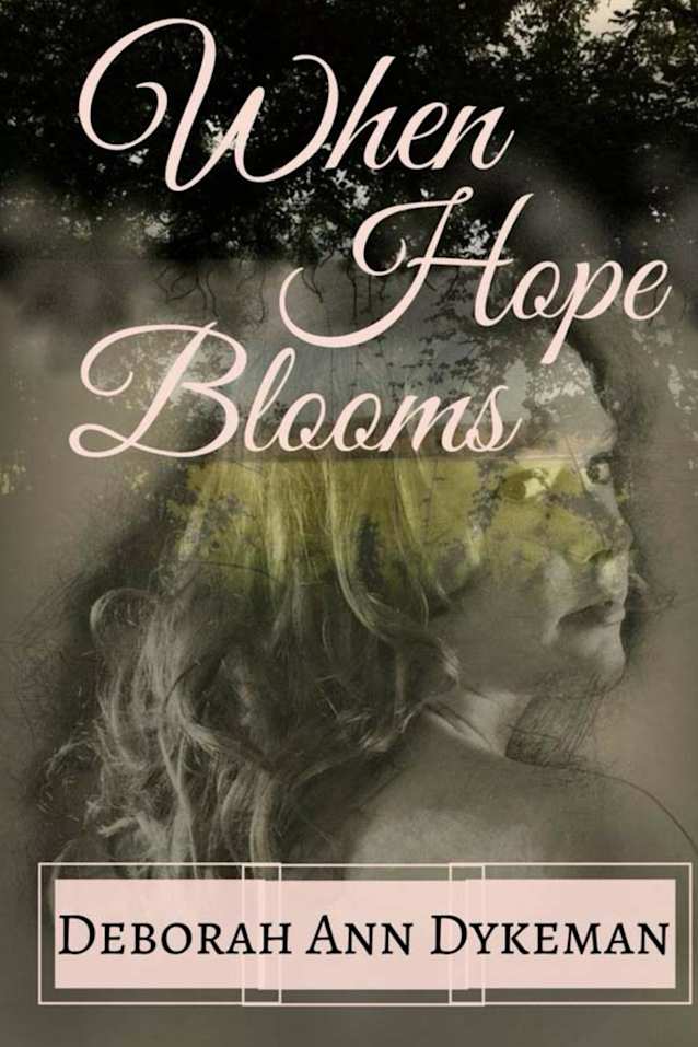 When Hope Blooms (The When Series Book 1)