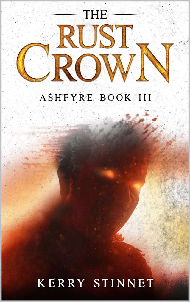 The Rust Crown (Ashfyre Book 3)