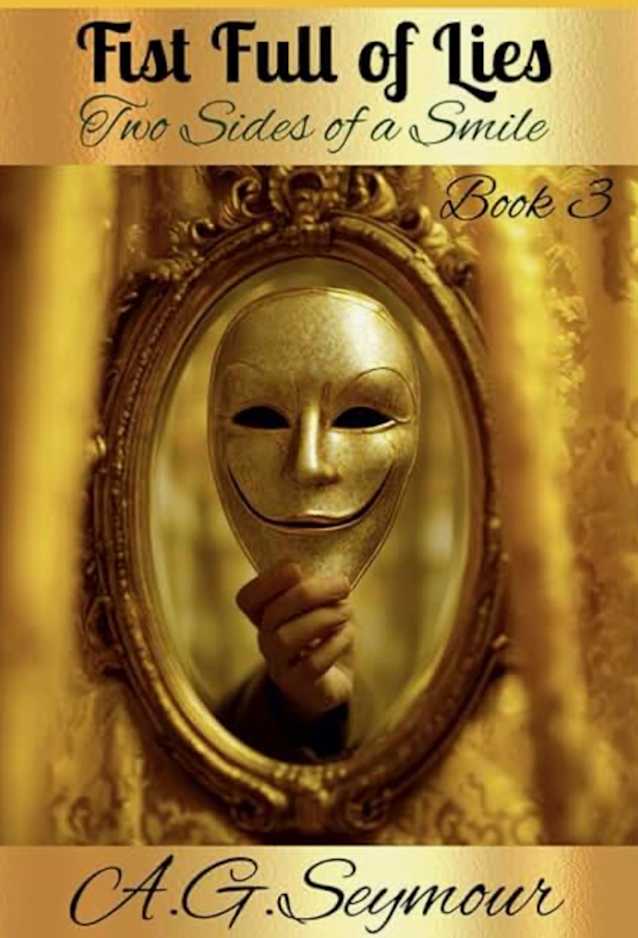 Fist Full of Lies: Two Sides of a Smile