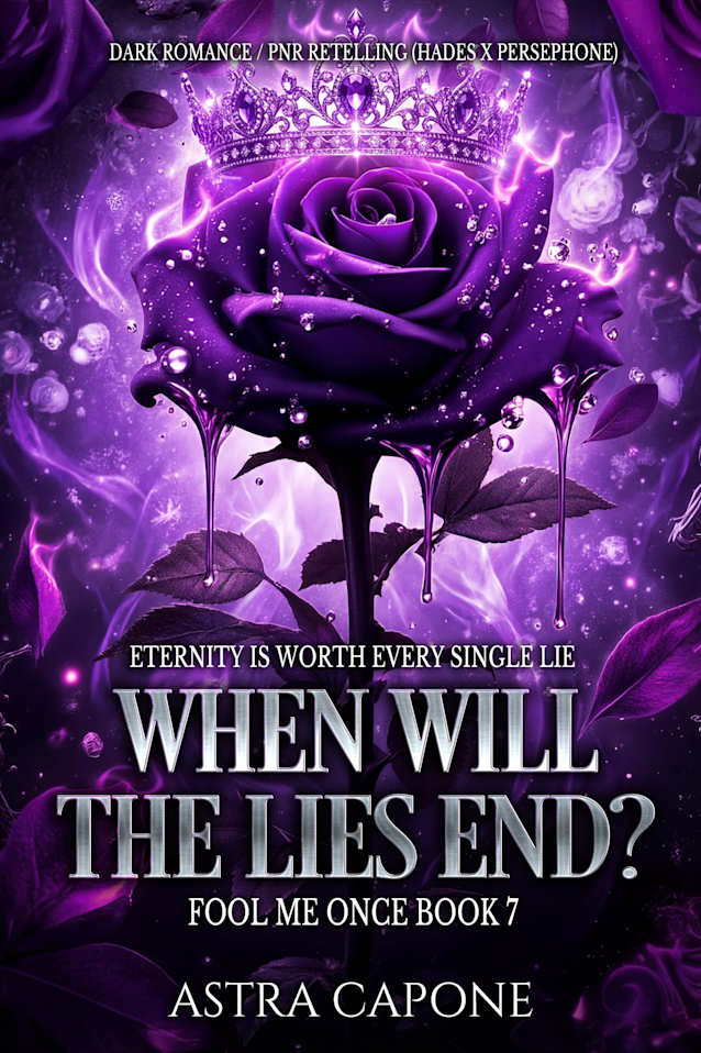 When Will The Lies End? (Fool Me Once series Book 7)