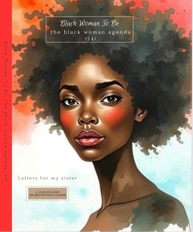 Black Woman To Be: The Black Woman Agenda (14)
