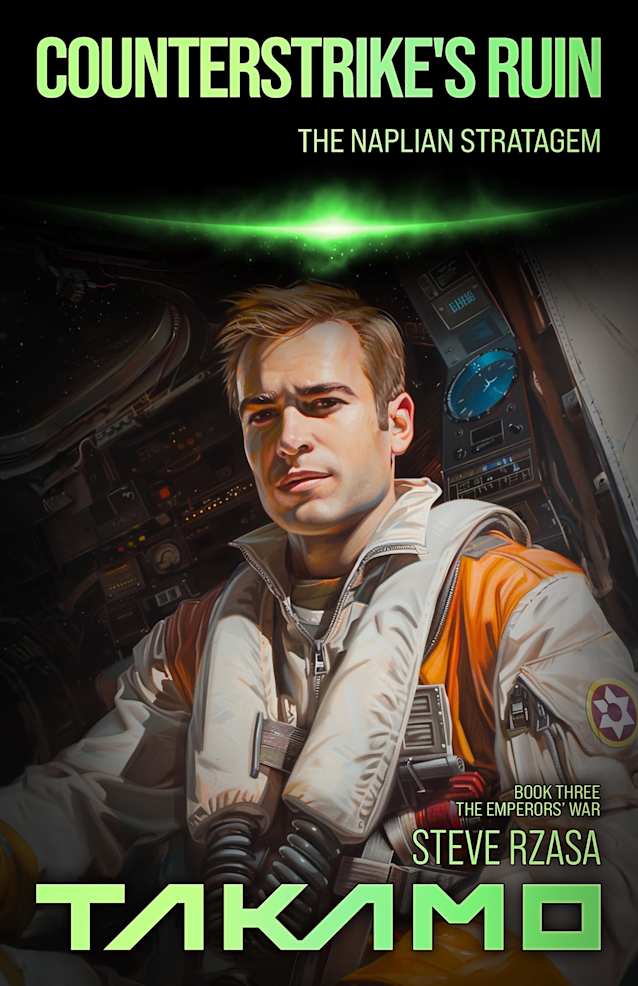 Counterstrike’s Ruin: The Naplian Stratagem (The Emperors’ War Book 3)