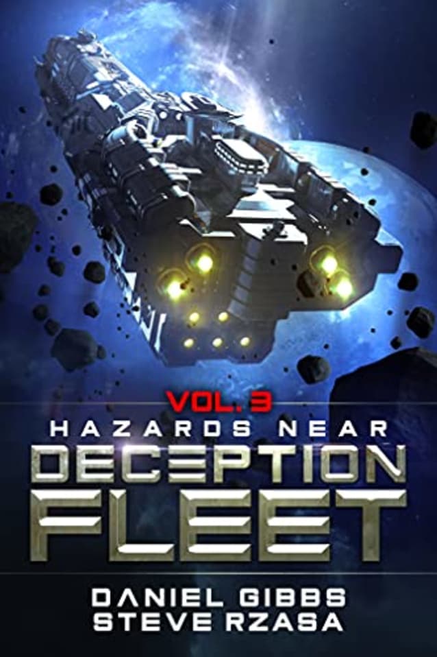 Hazards Near (Deception Fleet Book 3)