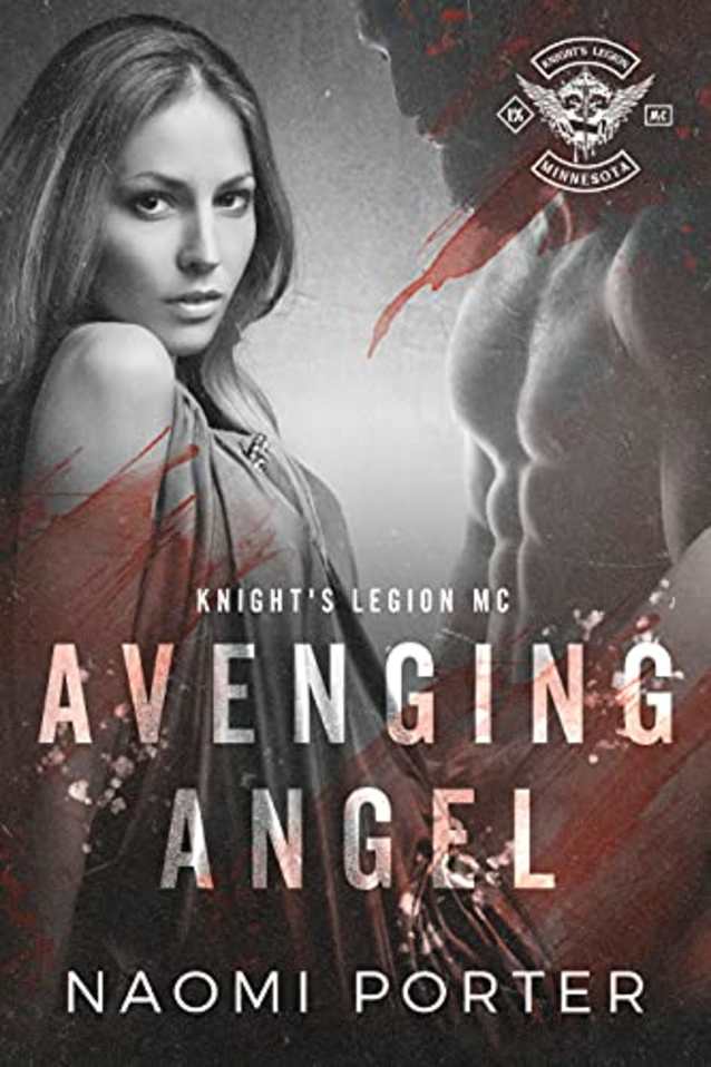 Avenging Angel (Knight’s Legion MC Book 2)
