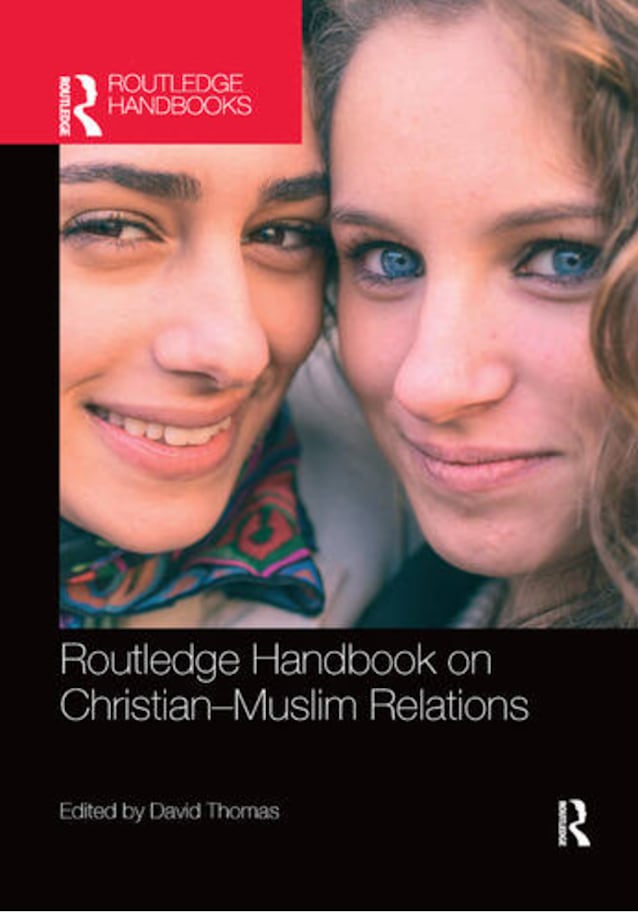 Routledge Handbook on Christian-Muslim Relations