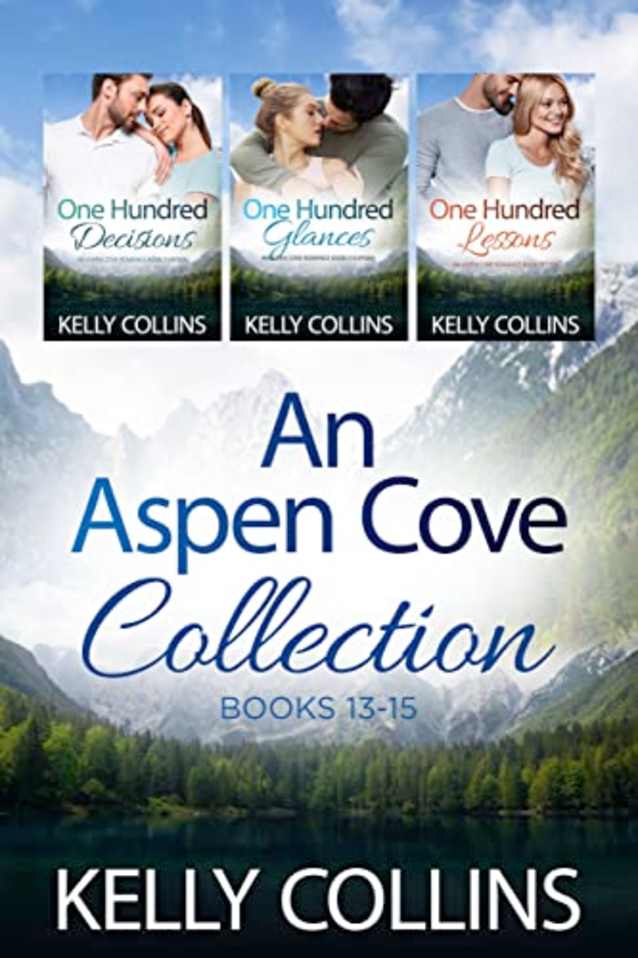An Aspen Cove Romance Collection: A Small Town Romance Books 13-15