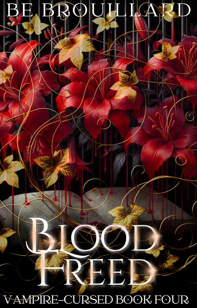 Blood Freed: A Fated Mate Romance (Vampire-Cursed Book 4)