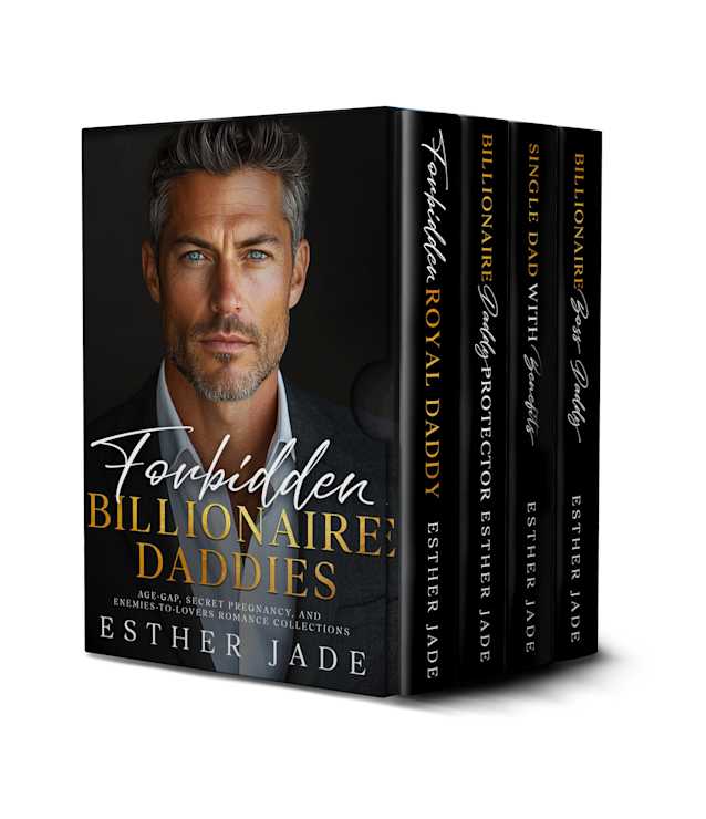 Forbidden Billionaire Daddies: Age-Gap, Secret Pregnancy, and Enemies-to-Lovers Romance Collections