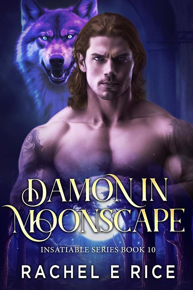 Insatiable: Damon in Moonscape #10