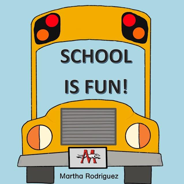 School Is Fun!