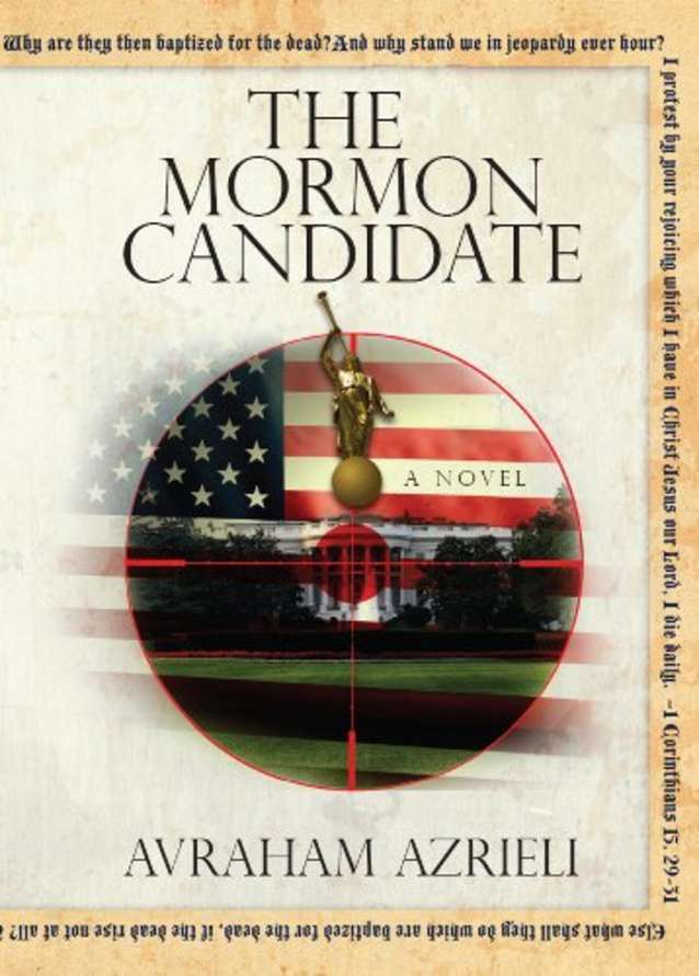 The Mormon Candidate (Ben Teller Thriller Series Book 1)