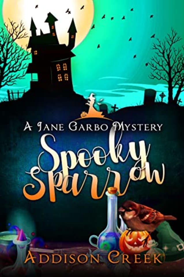 Spooky Sparrow (Jane Garbo Mysteries Book 9)
