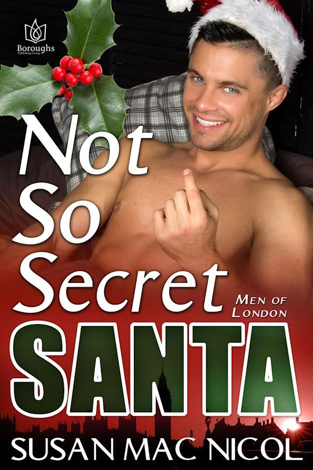 Not So Secret Santa (Men of London, #10)