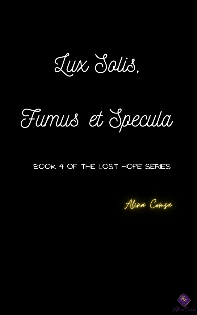 Lux Solis, Fumus et Specula