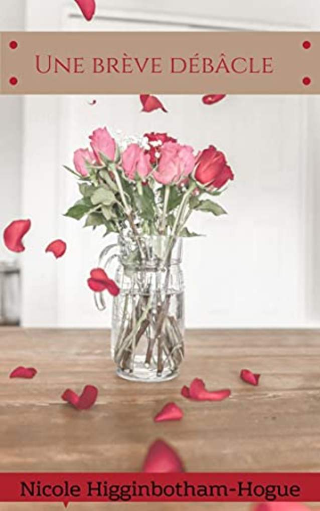 Une brève débâcle (French Edition)