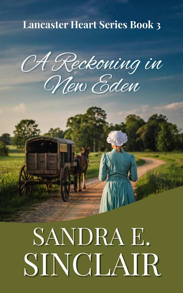 A Reckoning in New Eden (The Lancaster Hearts Series, #3)
