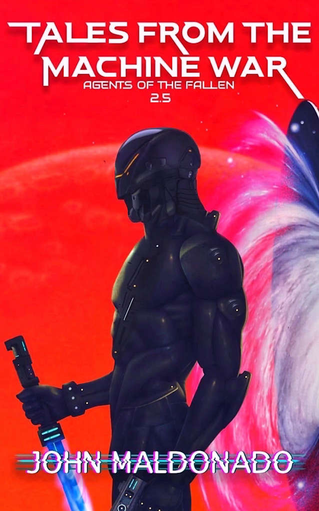 Tales from the Machine War Book 2.5