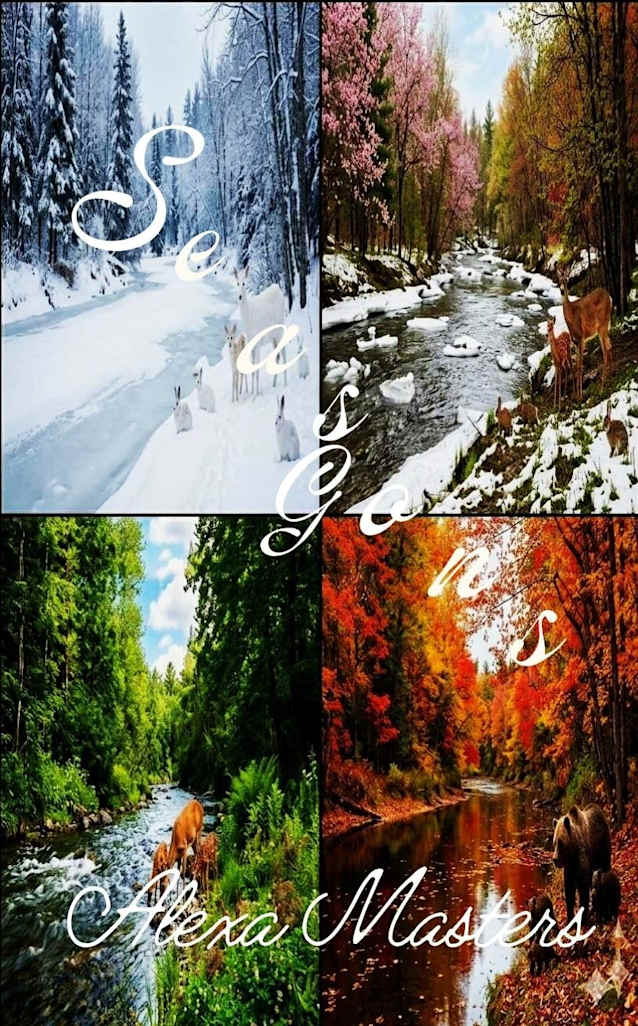 Seasons Go: Volume III (The Seasons Book 3)