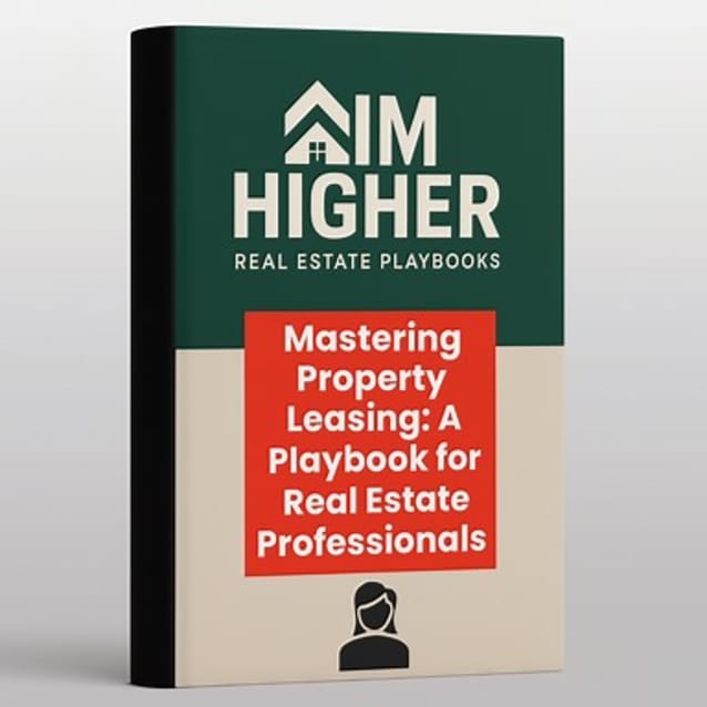 Mastering Property Leasing: A Playbook for Agents