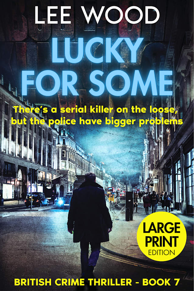 Lucky For Some: LARGE PRINT Edition