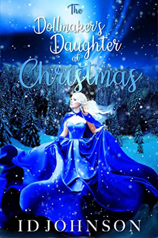The Doll Maker’s Daughter at Christmas