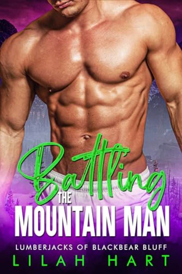 Battling the Mountain Man (Lumberjacks of Blackbear Bluff)