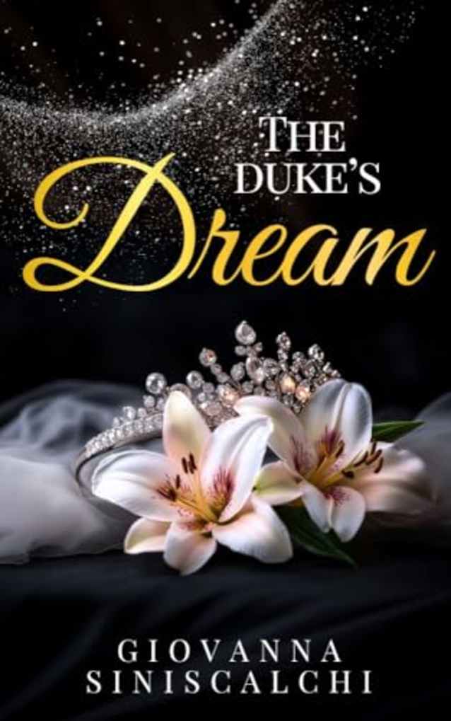 The Duke’s Dream (The Swans of Paris Book 1)