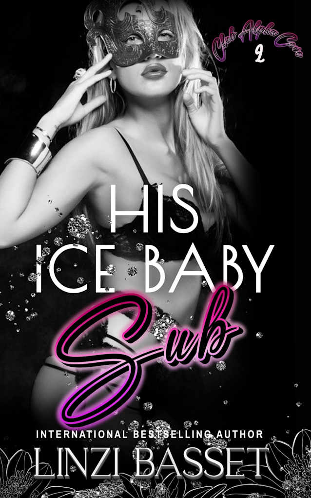 His Ice Baby Sub (Club Alpha Cove Book 2)