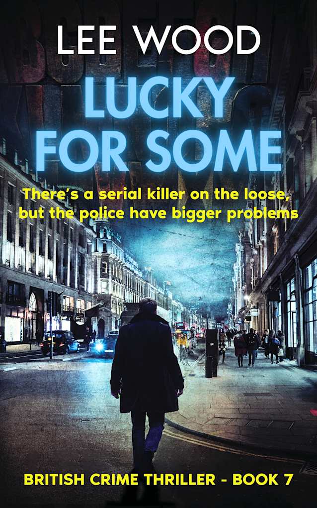 Lucky For Some: Gripping British crime thriller (Trentbridge Tales Book 7)