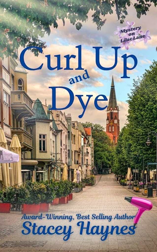Curl Up and Dye: (Mystery on Lilac Lane)
