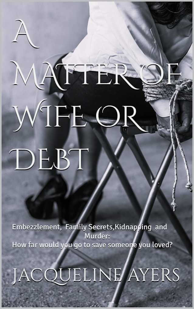 A Matter of Wife or Debt