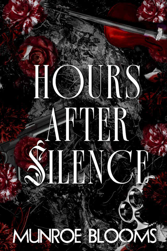 Hours After Silence (The Silent Hours Duet Book 2)