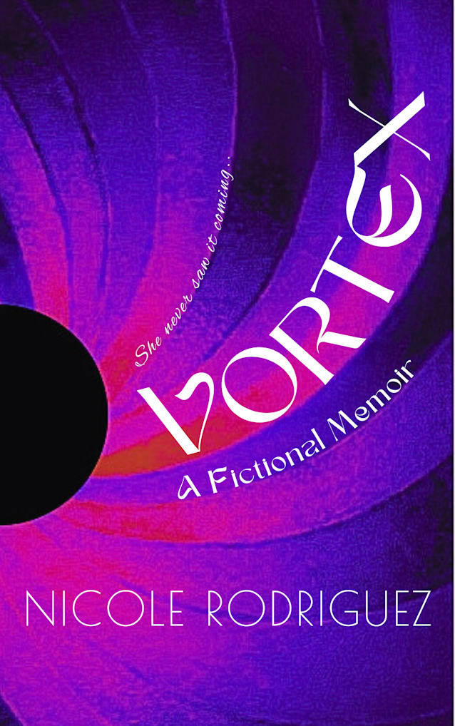 Vortex: A Fictional Memoir