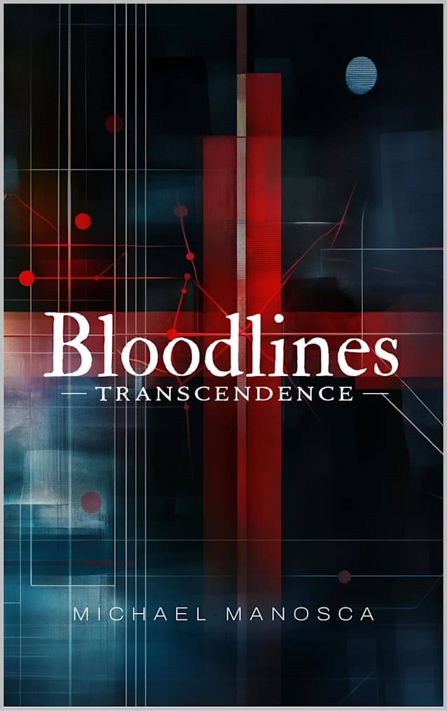 Bloodlines: Transcendence