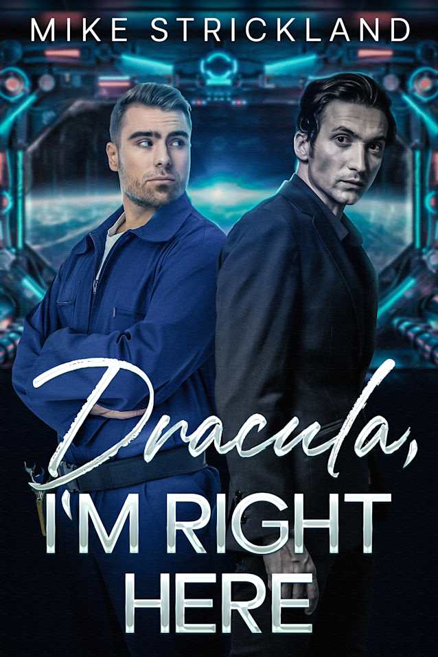Dracula, I'm Right Here