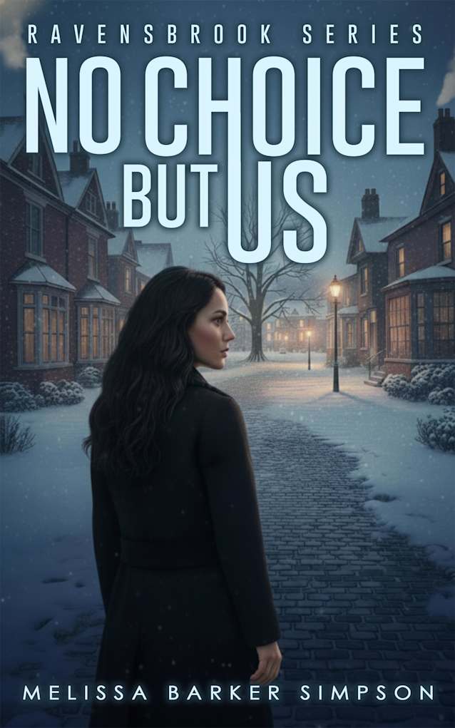 No Choice But Us: A Ravensbrook Romantic Suspense Short Story (Morgan & Fairchild)